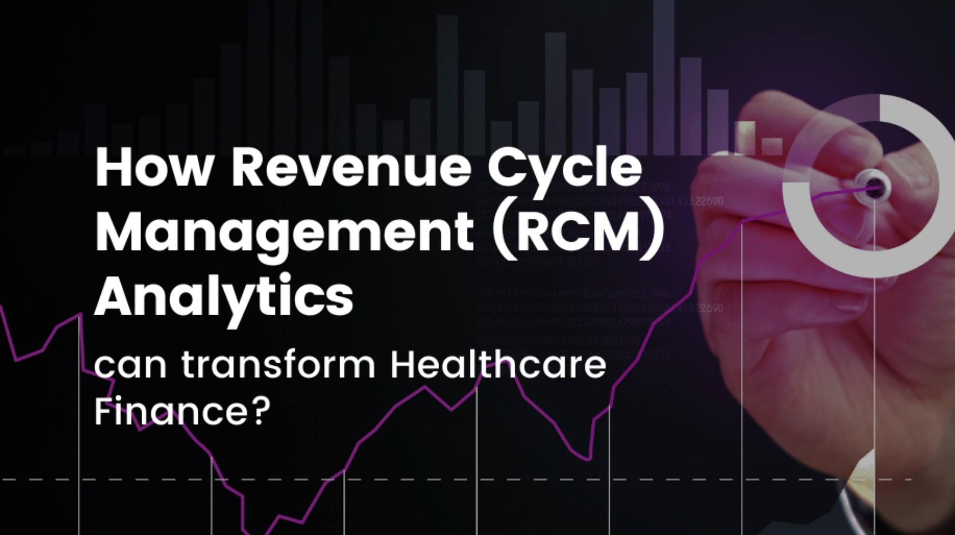 Healthcare Revenue Cycle Management (RCM) Analytics