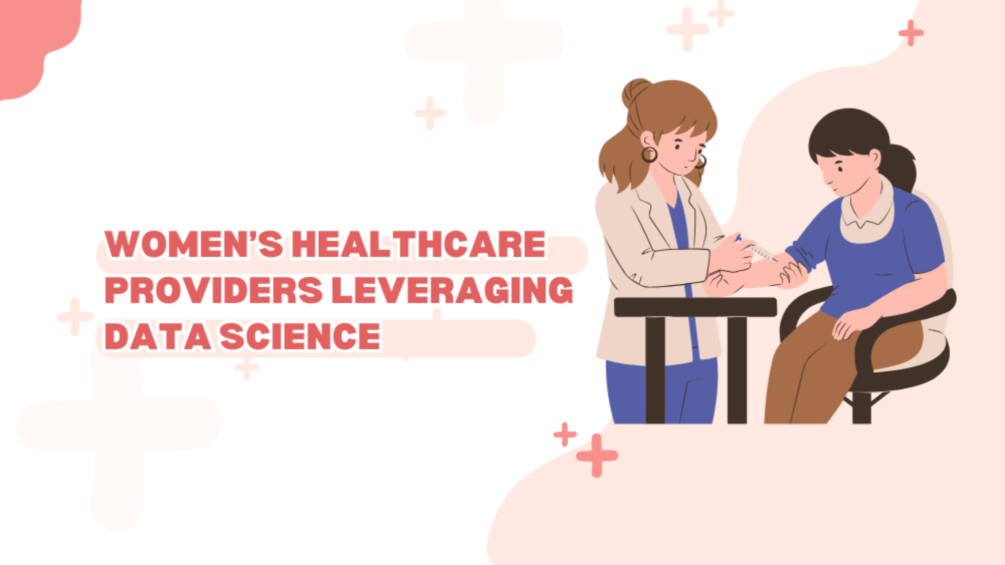 Women’s Healthcare providers leveraging Data science | VNB Health