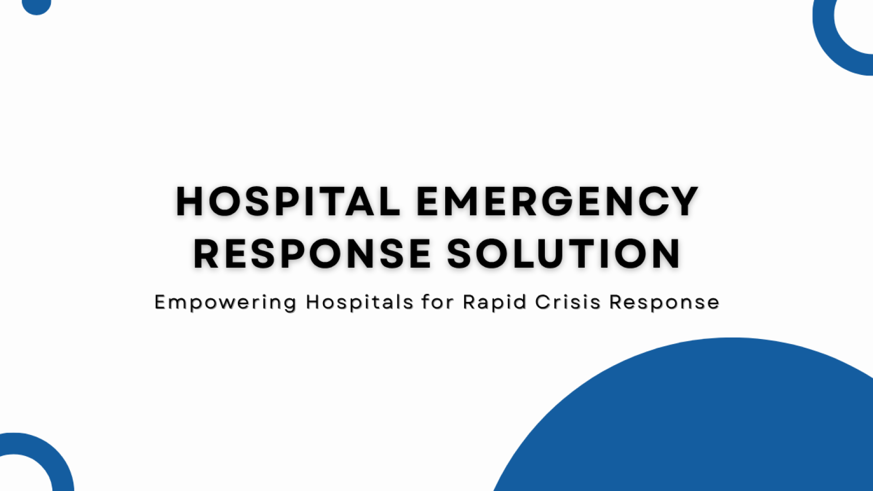 Hospital Emergency Response Solution