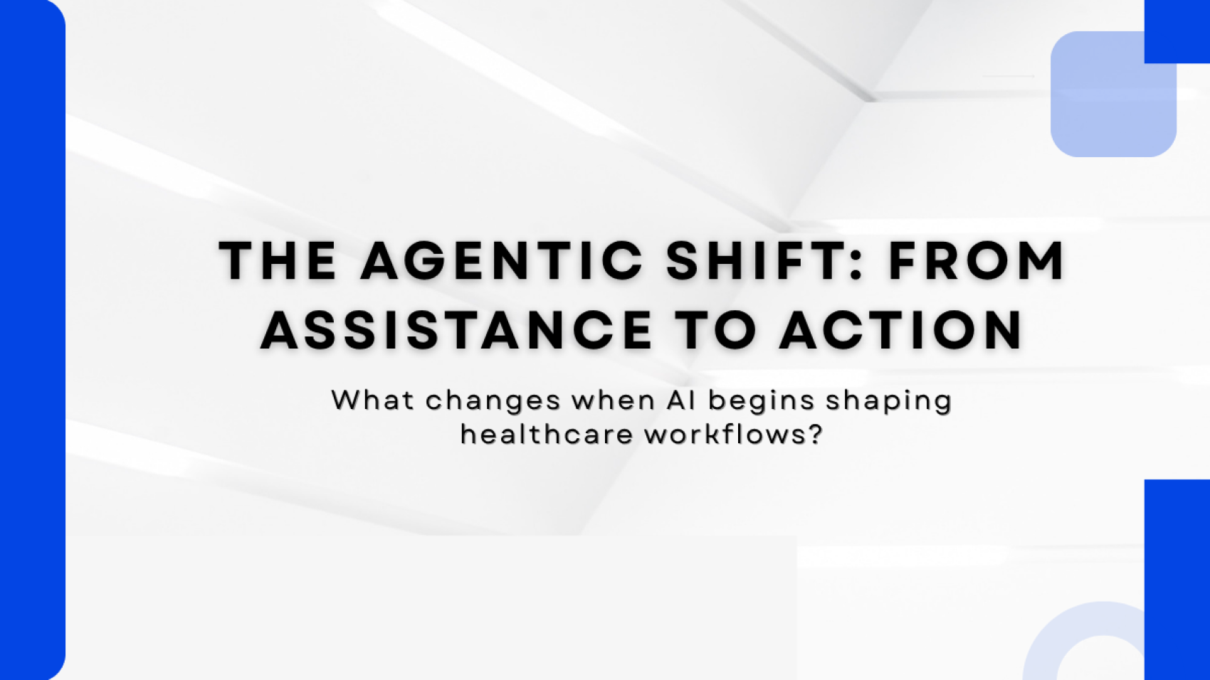 Agentic AI in Healthcare: Key Insights from HIMSS 2026